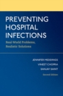 Image for Preventing hospital infections  : real-world problems, realistic solutions