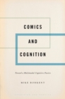Image for Comics and cognition  : towards a multimodal cognitive poetics