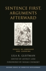 Image for Sentence First, Arguments Afterward: Essays in Language and Learning