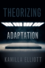 Image for Theorizing adaptation