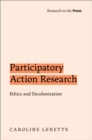 Image for Participatory action research: ethics and decolonization