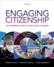 Image for Engaging Citizenship : An Introduction to Political Science
