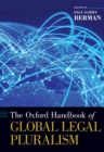 Image for Oxford Handbook of Global Legal Pluralism