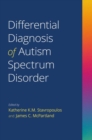 Image for Differential Diagnosis of Autism Spectrum Disorder