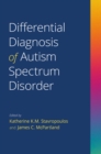 Image for Differential Diagnosis of Autism Spectrum Disorder
