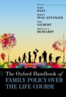 Image for The Oxford handbook of family policy  : a life-course perspective