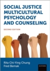 Image for Social Justice Multicultural Psychology and Counseling