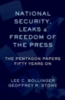 Image for National Security, Leaks and Freedom of the Press