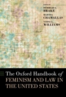 Image for The Oxford Handbook of Feminism and Law in the United States