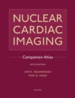 Image for Nuclear cardiac imaging companion atlas