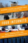 Image for Four internets  : data, geopolitics, and the governance of cyberspace