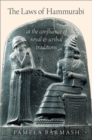 Image for The laws of Hammurabi: at the confluence of royal and scribal traditions