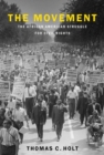 Image for The movement  : the African American struggle for civil rights