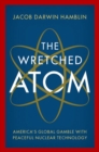 Image for The Wretched Atom