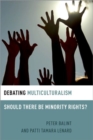 Image for Debating multiculturalism  : should there be minority rights?