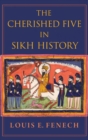 Image for The cherished five in Sikh history