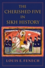 Image for The Cherished Five in Sikh History