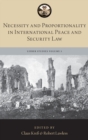 Image for Necessity and proportionality in international peace and security law