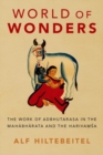 Image for World of wonders  : the work of Adbhutarasa in the Mahabharata and the Harivamsa