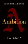 Image for Ambition: For What?