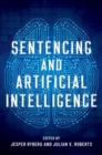 Image for Sentencing and artificial intelligence