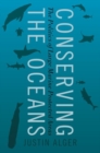 Image for Conserving the Oceans