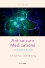 Image for Antiseizure medications  : a clinician&#39;s manual