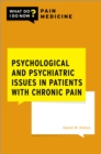 Image for Psychological and Psychiatric Problems in Patients With Chronic Pain