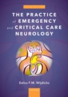 Image for The Practice of Emergency and Critical Care Neurology