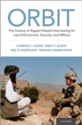Image for ORBIT  : the science of rapport-based interviewing for law enforcement, security, and military