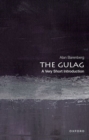 The Gulag : A Very Short Introduction - Barenberg, Alan (Associate Professor, Department of History, Associate