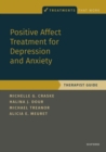 Image for Positive affect treatment for depression and anxiety  : therapist guide