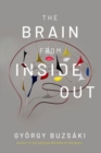 Image for The Brain from Inside Out