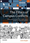 Image for The ethics of campus conflicts