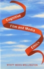 Image for Cognitive Film and Media Ethics