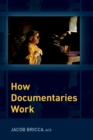 Image for How Documentaries Work