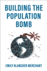 Image for Building the Population Bomb
