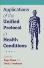 Image for Applications of the Unified Protocol in Health Conditions