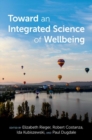 Image for Toward an Integrated Science of Wellbeing