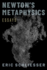 Image for Newton&#39;s metaphysics  : essays