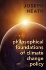 Image for Philosophical foundations of climate change policy