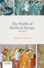 Image for The Worlds of Medieval Europe