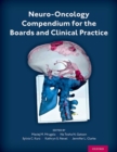 Image for Neuro-oncology compendium for the boards and clinical practice