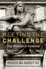 Image for Meeting the challenge  : top women in science