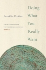 Image for Doing what you really want  : an introduction to the philosophy of Mengzi