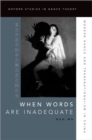 Image for When Words Are Inadequate: Modern Dance and Transnationalism in China