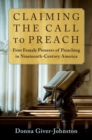 Image for Claiming the Call to Preach