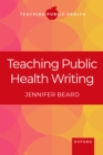 Image for Teaching Public Health Writing