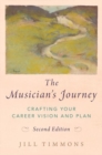 Image for The musician&#39;s journey  : crafting your career vision and plan