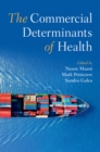 Image for The Commercial Determinants of Health